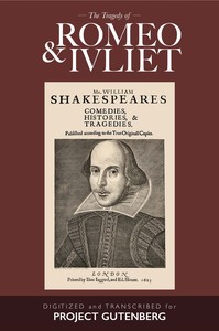 Romeo and Juliet, William Shakespeare