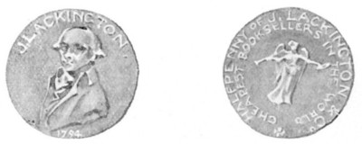 Lackington's face and the year 1794 egraved on one side--on the other, an angel with caption HALFPENNY OF J. LACKINGTON CHEAPEST BOOKSELLERS IN THE WORLD