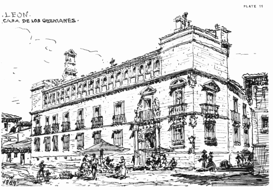 PLATE 11
LEON CASA DE LOS GUSMANES
MDW 1869