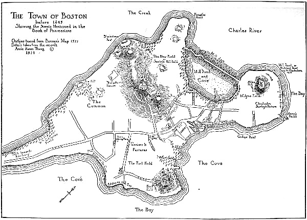 The Town of Boston before 1645 Showing the Streets Mentioned in the Book of Possessions Outline
traced from Bonner’s Map 1722 Details token from the records Annie Haven Thwing © 1914